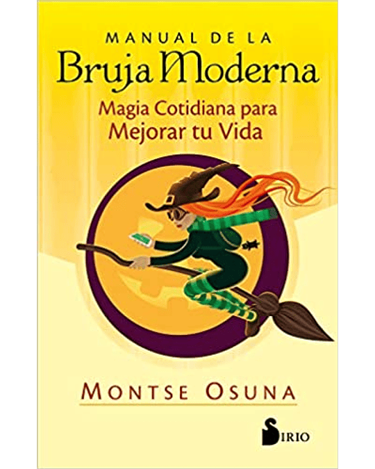 Manual de la Bruja Moderna de Montse Osuna
