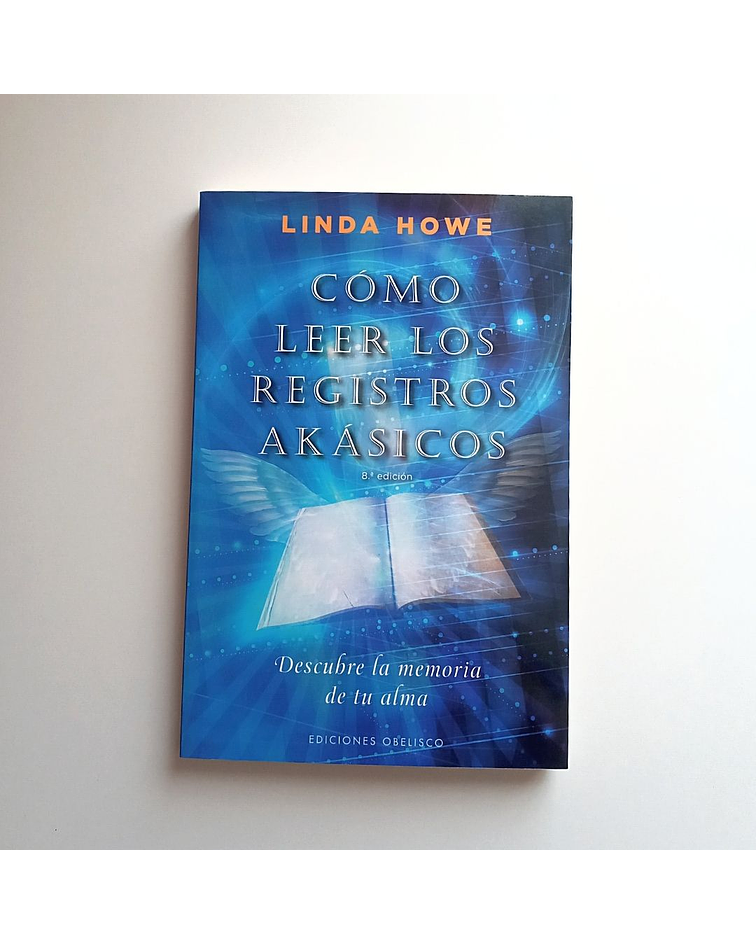 Libro Cómo leer los Registros Akásicos de Linda Howe