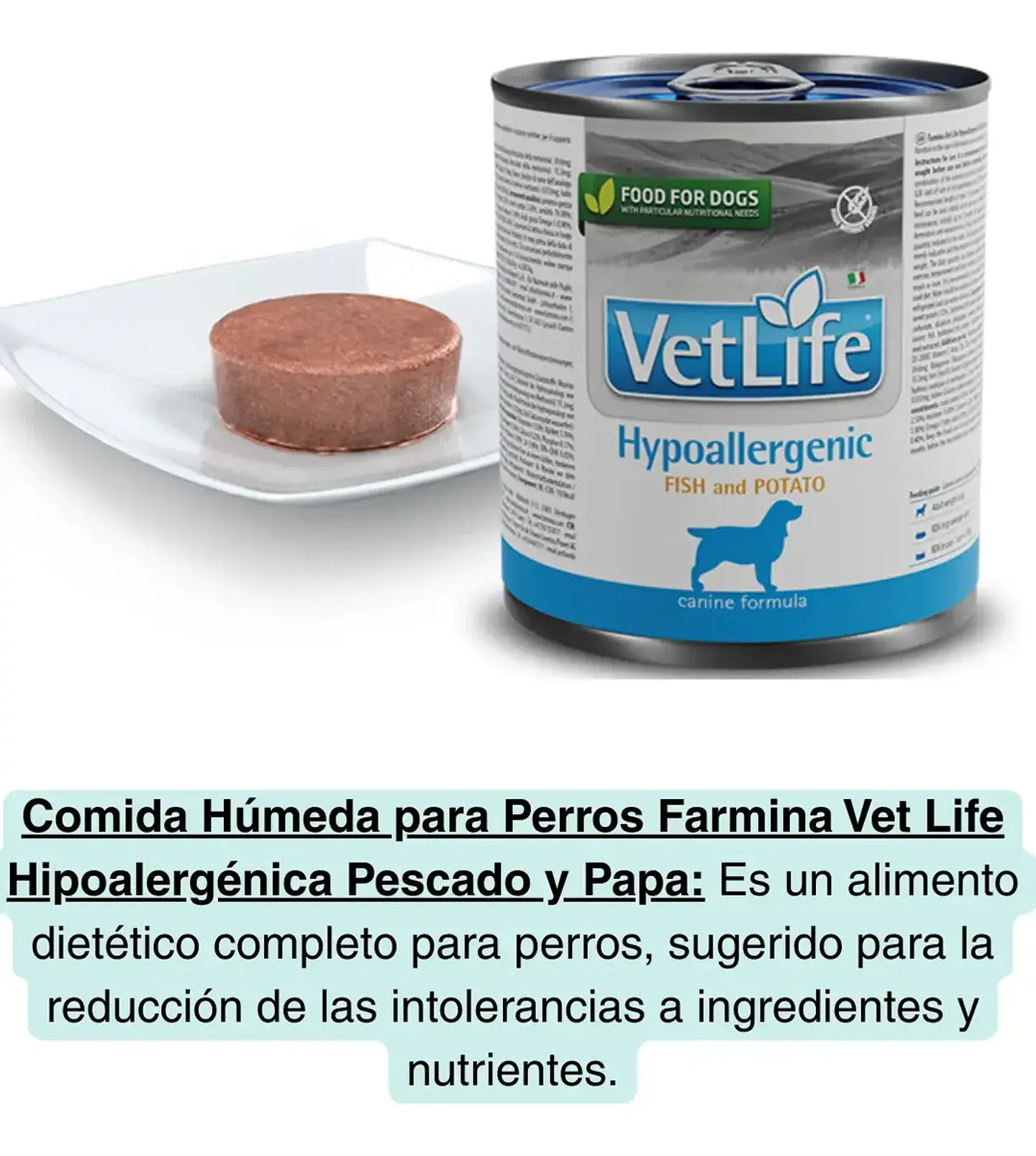 Vet Life 3 Latas Vetlife-hipoalergénico Perro-pescadoypapa-total 900g 2