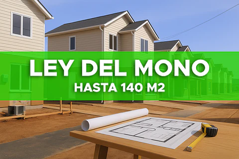 Ley del Mono (Ley 20.898) Hasta 140m2