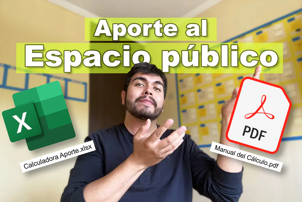 Cómo Calcular el Aporte al Espacio Público (Video + Excel + Manual) 1