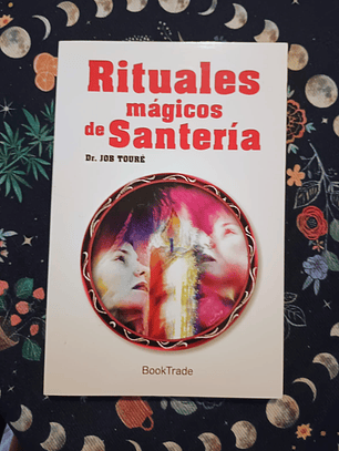 Libro Rituales Magicos de Santeria