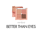 Better Than Eyes - Miniatura 1