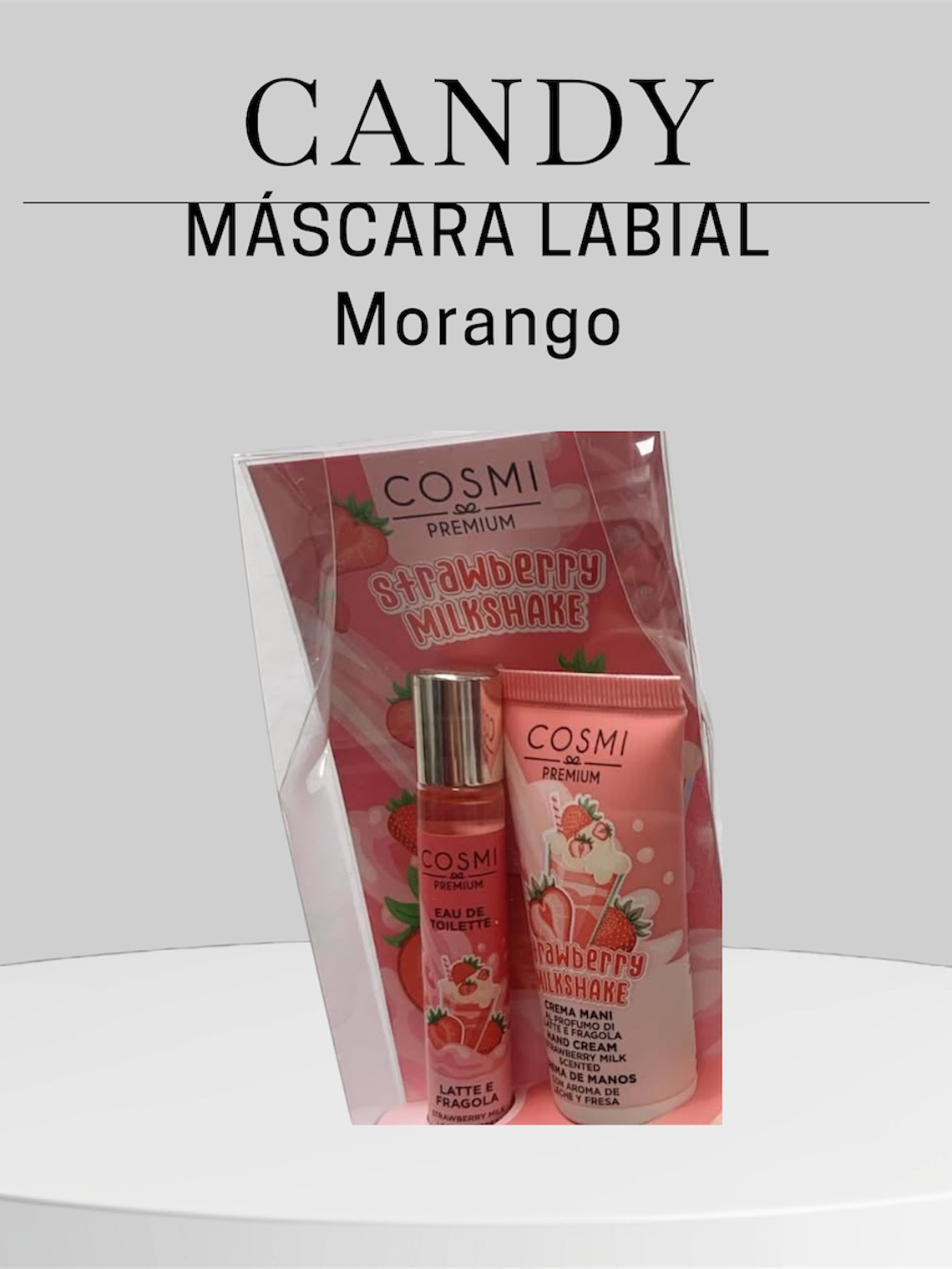 CANDY MILK – CONJUNTO CREME DE MÃOS & GLOSS MORANGO 1