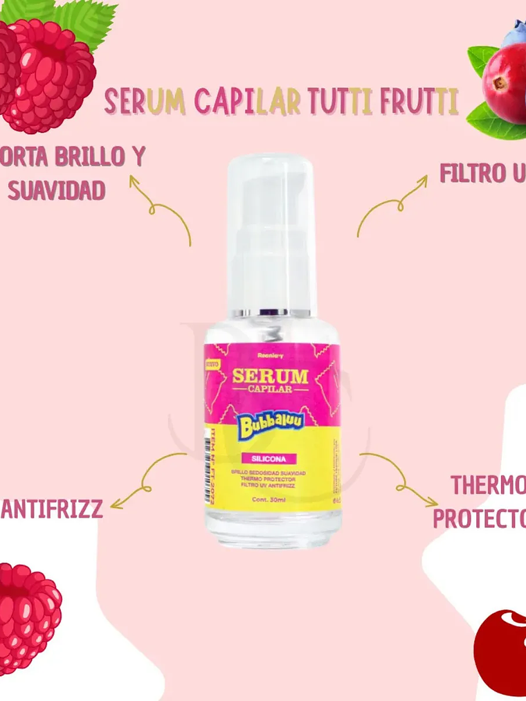 Reania.y Serum Capilar Bubbaluu Tutti Frutti Silicona 30ml 2