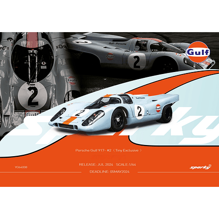 PREVENTA Sparky 1:64 Porsche Gulf 917- #2（Tiny Exclusive ）