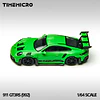 Time Micro 1:64 992 GT3 RS Green. 