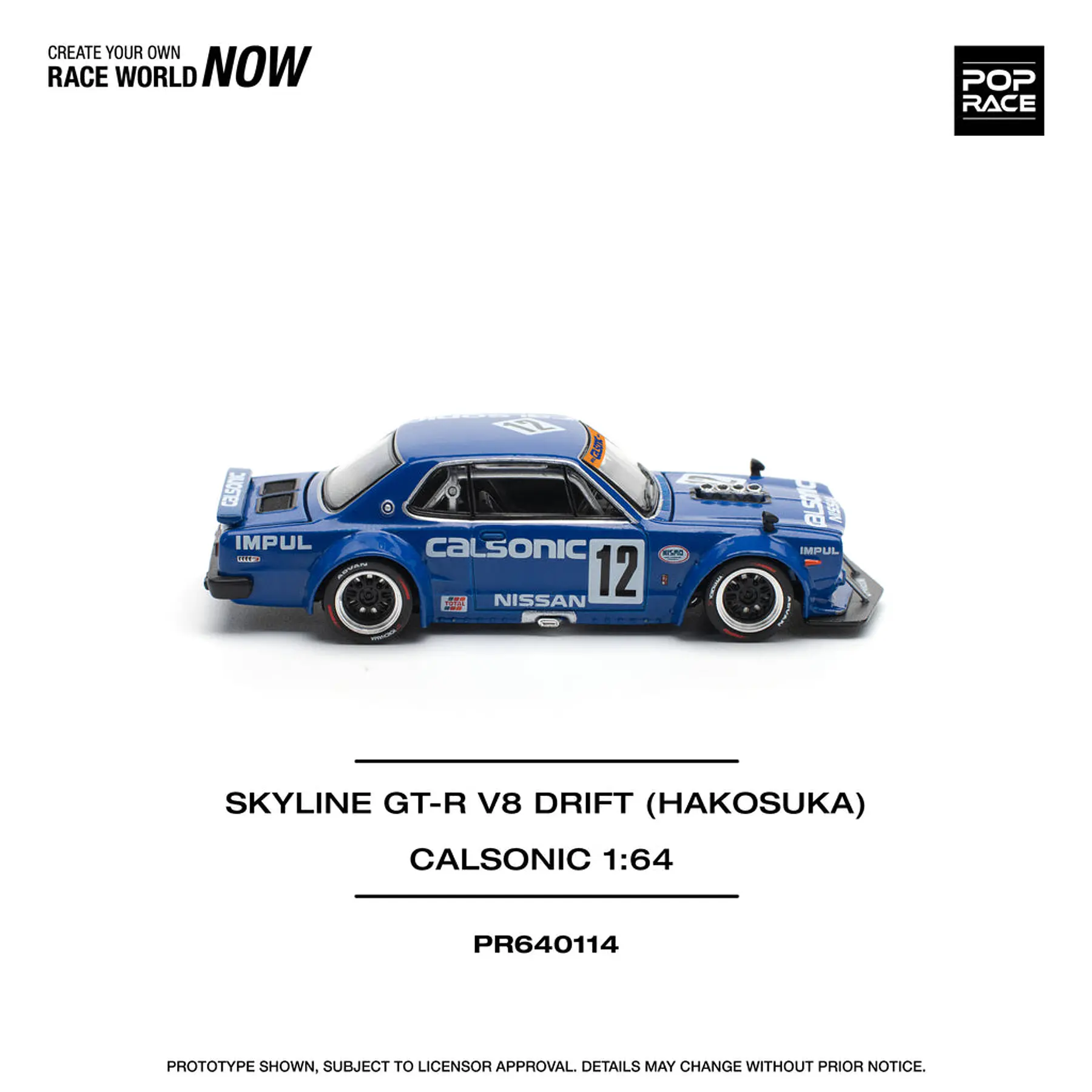 Pop Race 1:64 Nissan Skyline GT-R V8 DRIFT (HAKOSUKA) - CALSONIC
