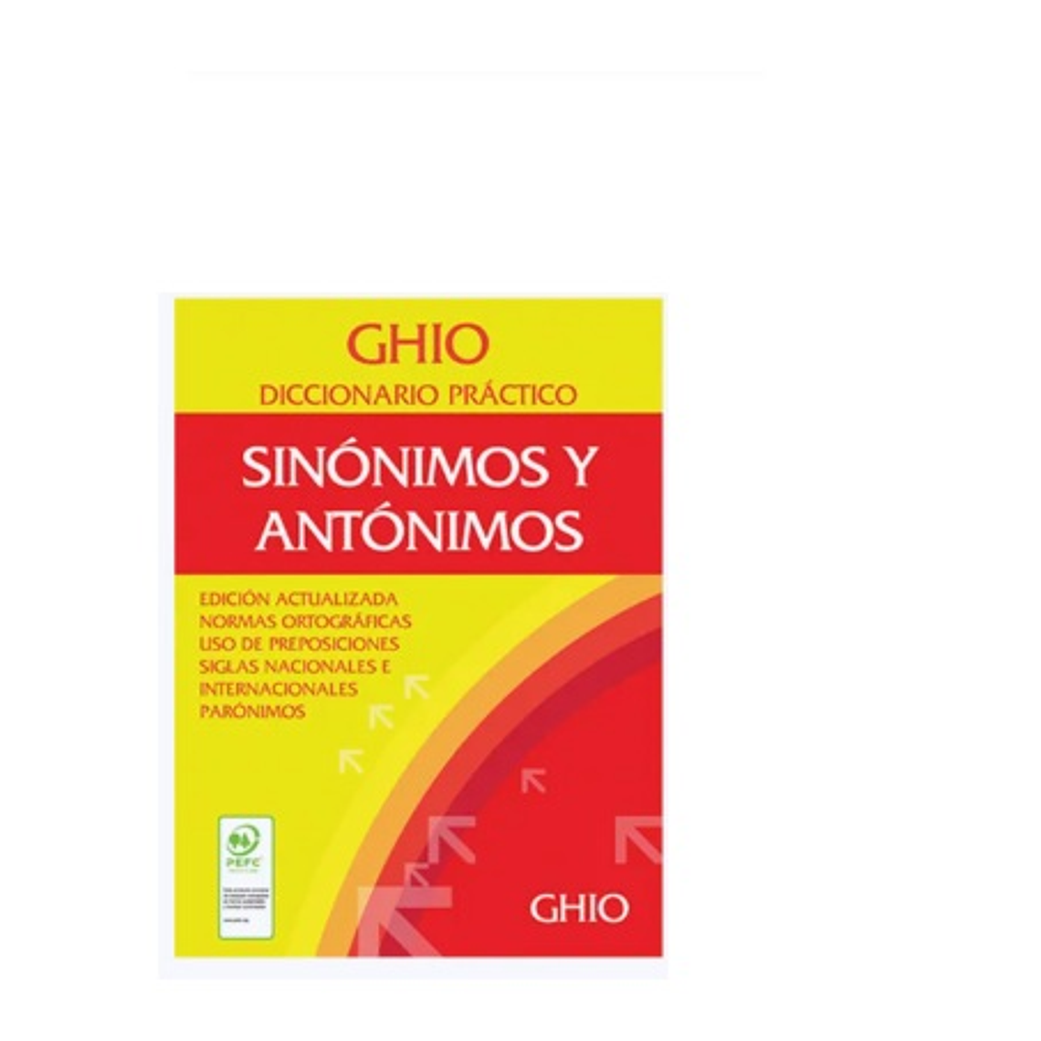 Diccionario Practico Sinonimos Y Antonimos Tapa Flexible Ghio 1
