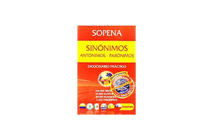 DICCIONARIO SINONIMOS ANTÓNIMO PARÓNIMO SOPENA