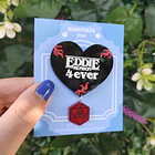 Stranger Things - Eddie Munson 4ever Pin  2
