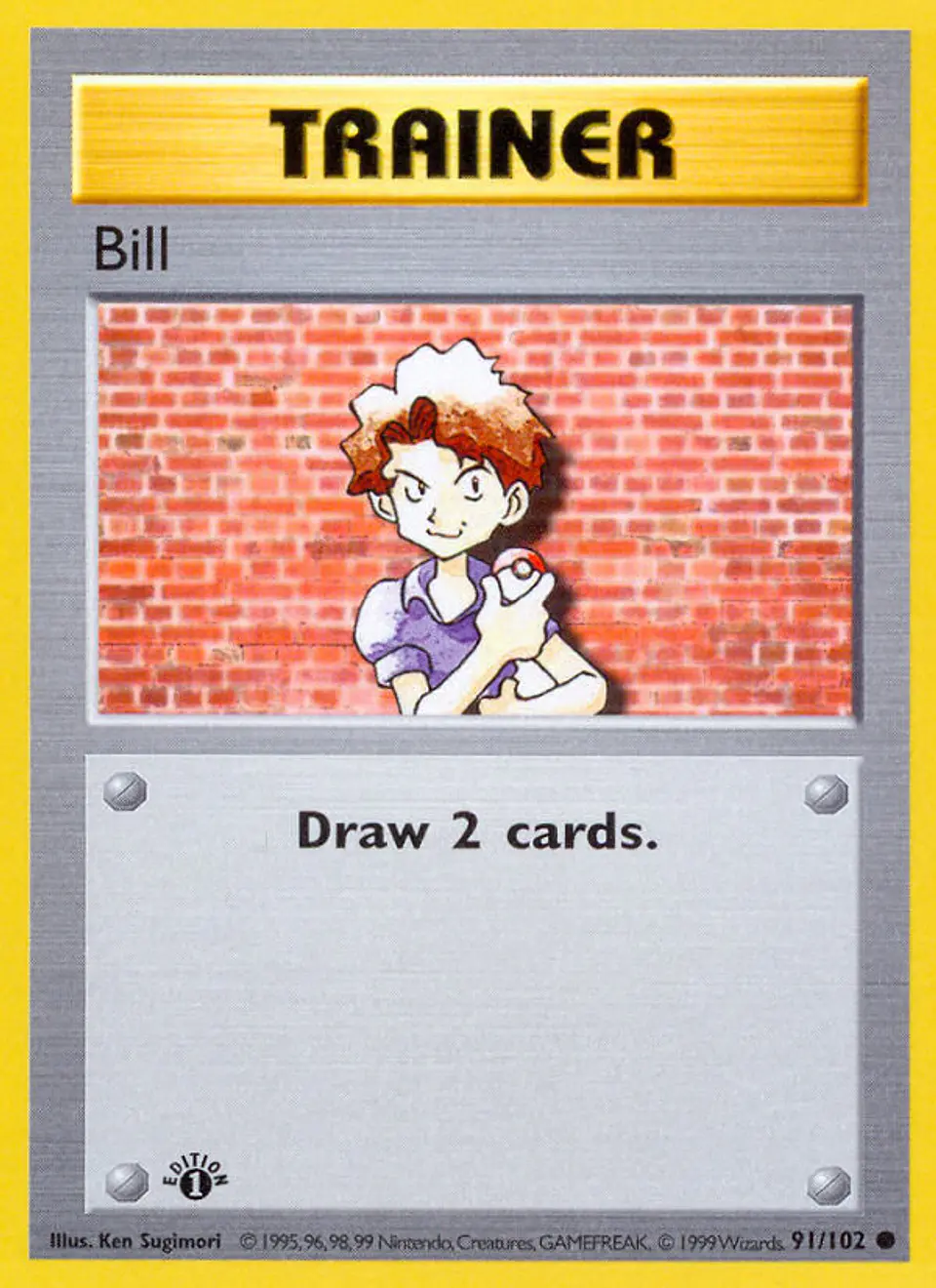 Bill #91 (Base Set) 1