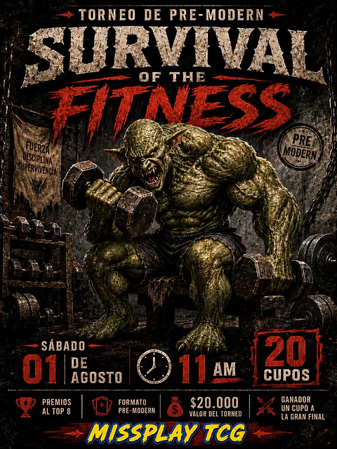 TORNEO PREMODERN SURVIVAL OF THE FITNESS