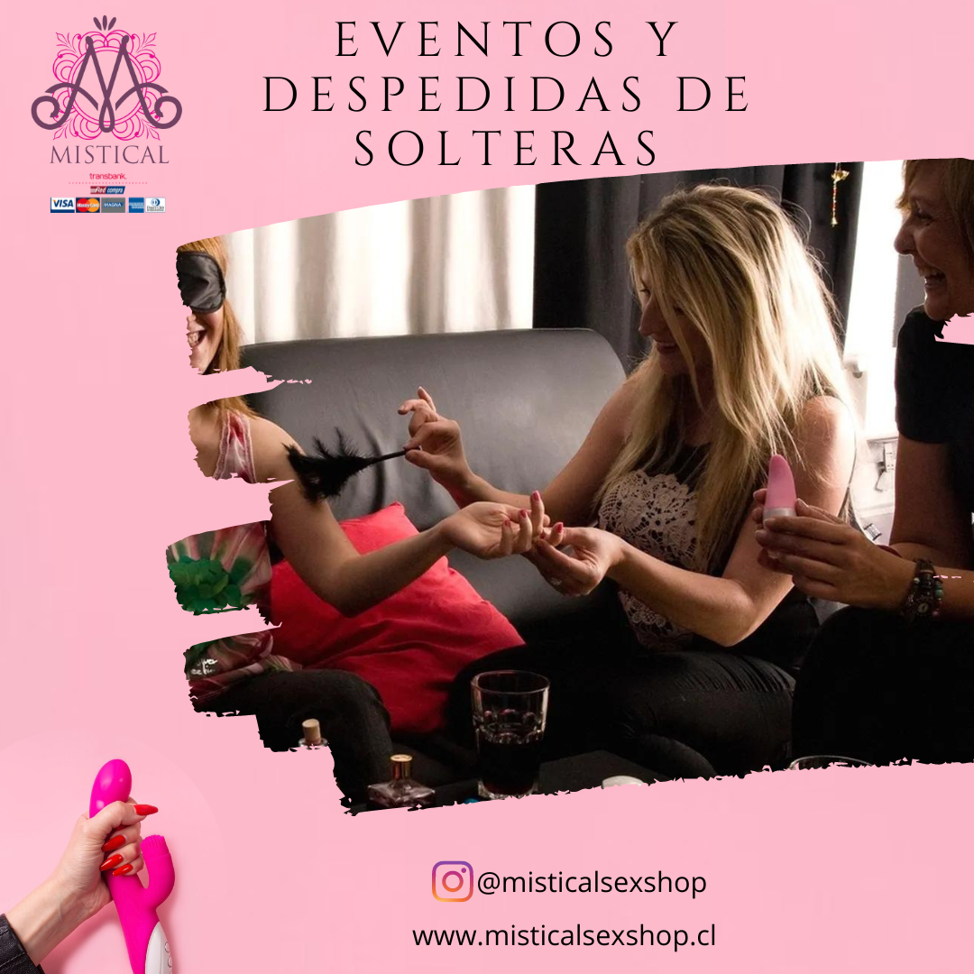 DESPEDIDA DE SOLTERAS Y EVENTOS TUPPER SEX