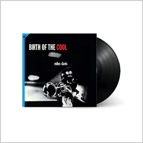 Vinilo Miles Davis – Birth Of The Cool