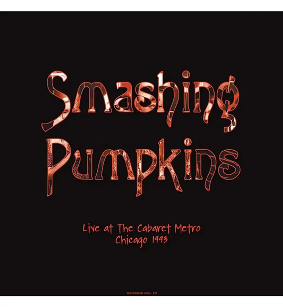 Vinilo The Smashing Pumpkins – Live At The Cabaret Metro, Chicago 1993 3
