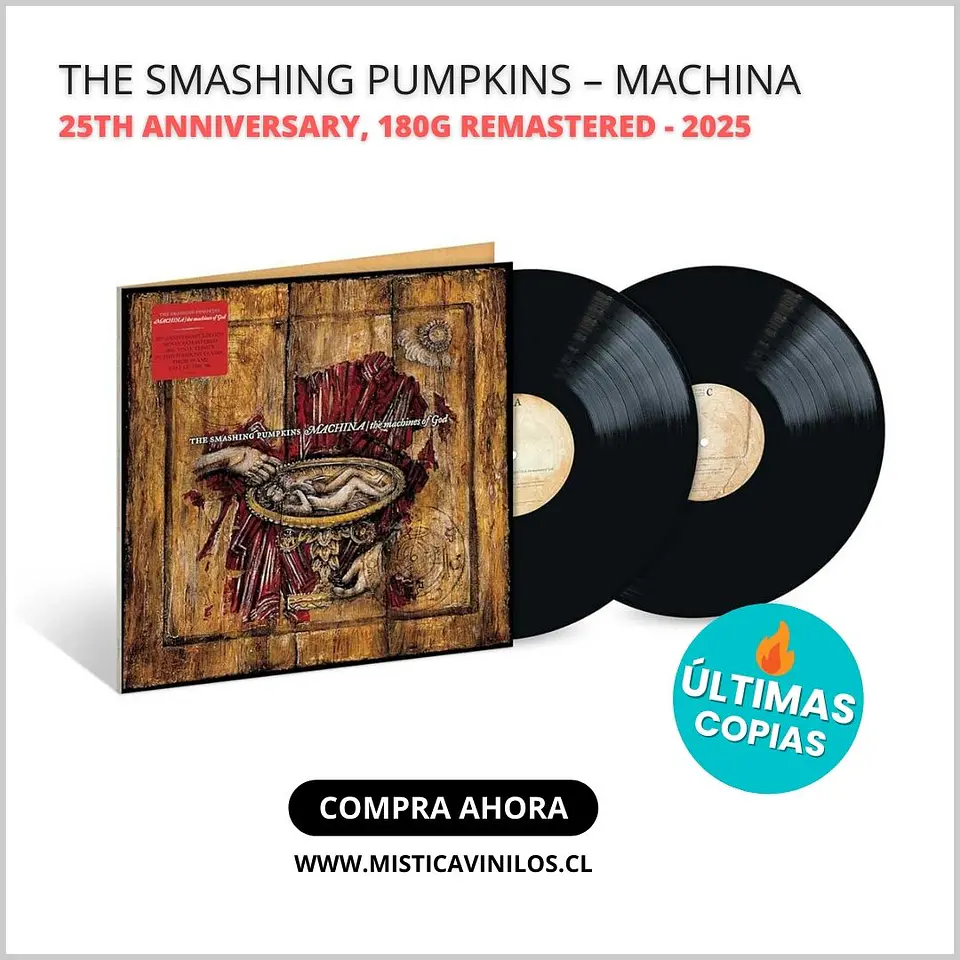 Vinilo The Smashing Pumpkins – Machina (25th Anniversary, 180g 2LP Remastered, 2025) 1