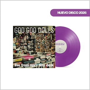 Vinilo Goo Goo Dolls - Live from NPR's Tiny Desk (Orchid Purple Vinyl) | Rock | PREVENTA