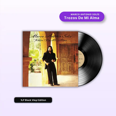 Vinilo Marco Antonio Solís - Trozos De Mi Alma (Preventa)