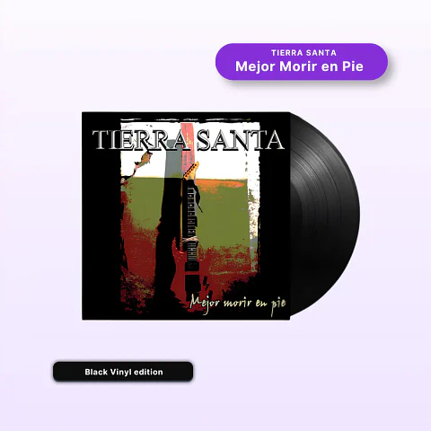 Vinilo Tierra Santa - Mejor Morir en Pie