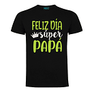 Body (bebé) o polera (niño) feliz día súper papá 1 