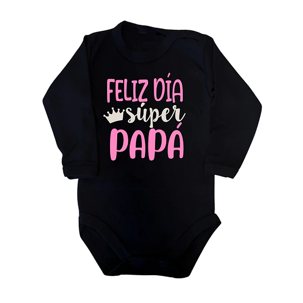 Body Feliz Día Supér Papá letras rosa