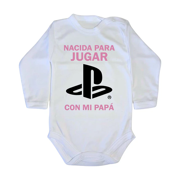 Body con frase: nacida para jugar con mi papá