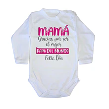 Body con frase: Mamá gracias por ser el mejor papá