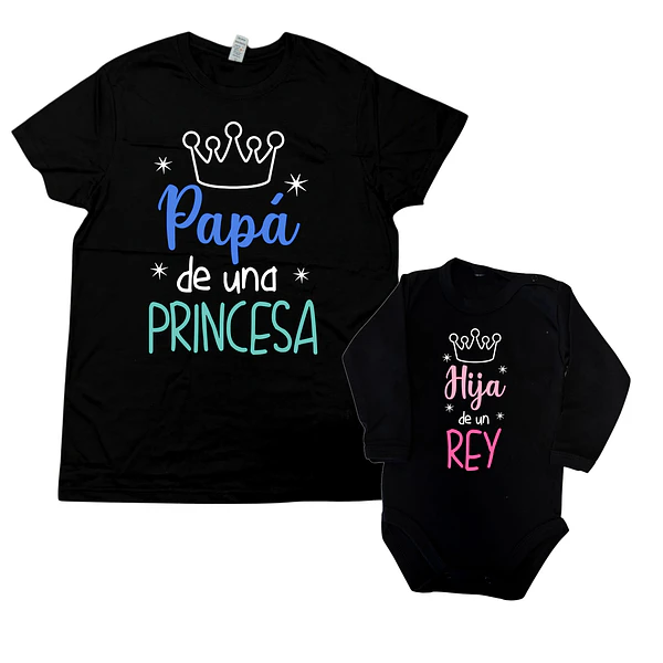 Pack: Papá de una princesa / Hija de un Rey