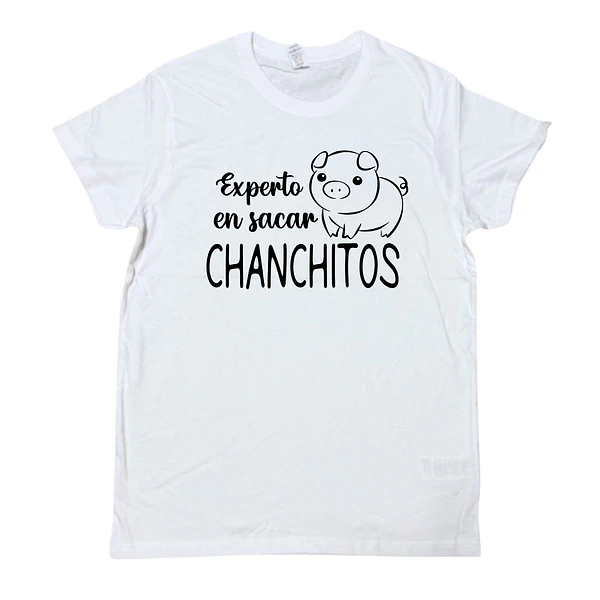 Polera EXPERTO EN SACAR CHANCHITOS