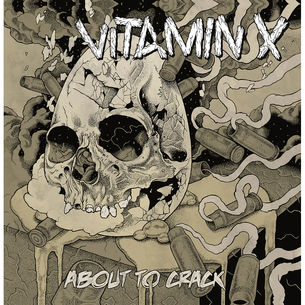 Vitamin X 'About to Crack' LP
