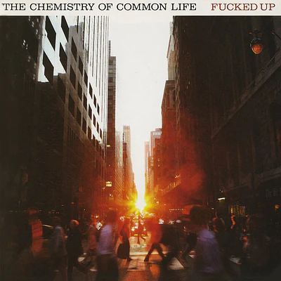 Fucked Up 'The Chemistry of Common Life' LP