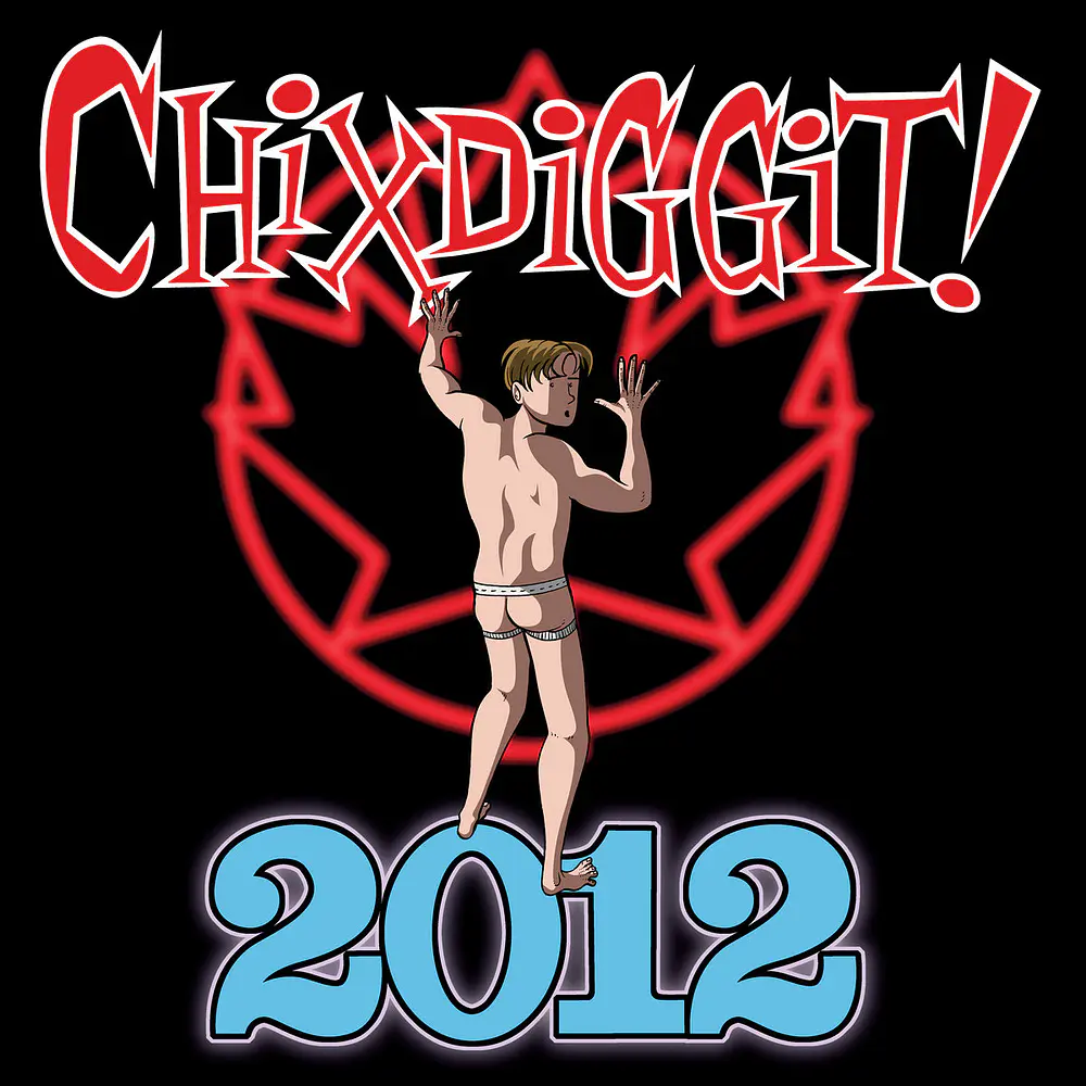 Chixdiggit '2012' LP