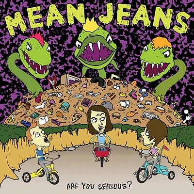 Mean Jeans 'Are You Serious?' LP