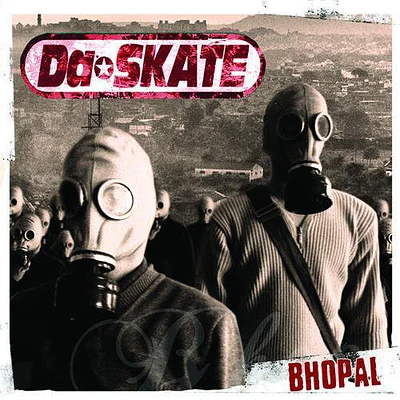 Da Skate 'Bhopal' LP