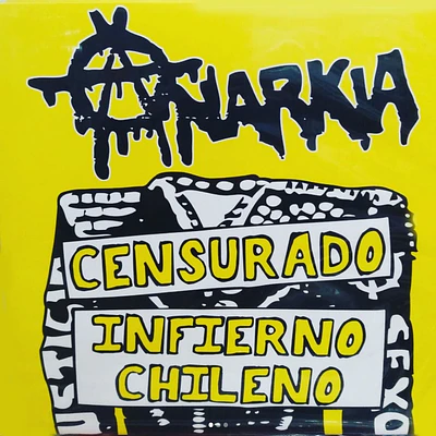 Anarkia 'Censurado / Infierno Chileno' LP