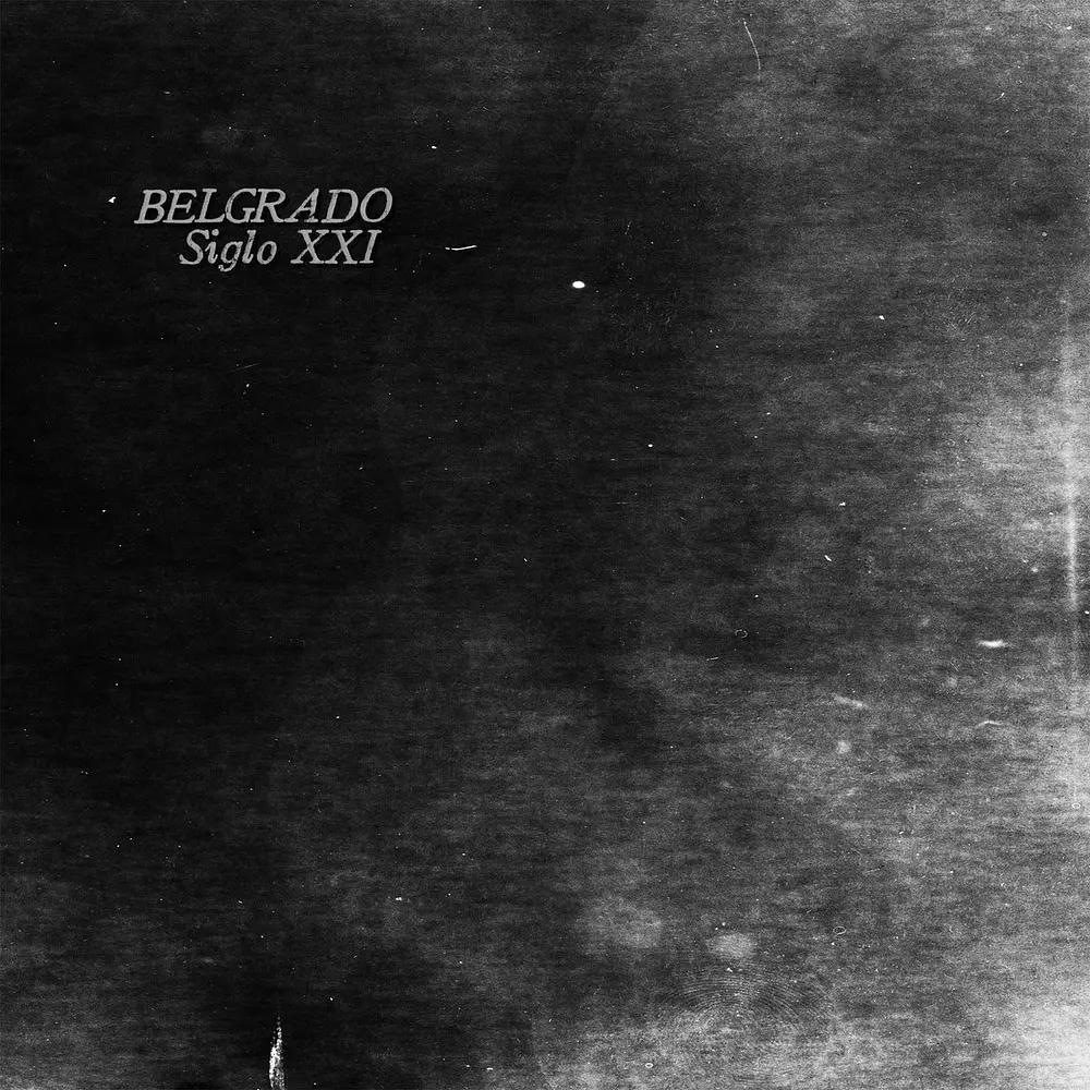 Belgrado 'Siglo XXI' LP