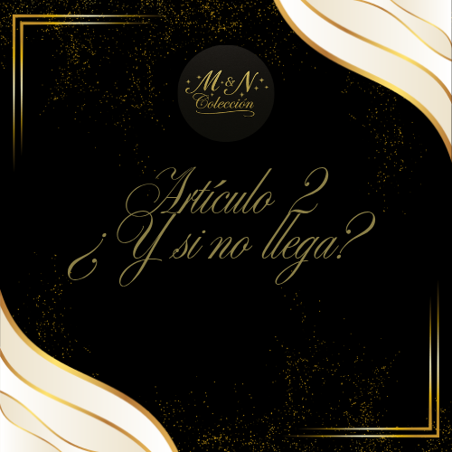 ¿ Y  si no llega? ¿ Y si no me gusta? ( Artículo #2
