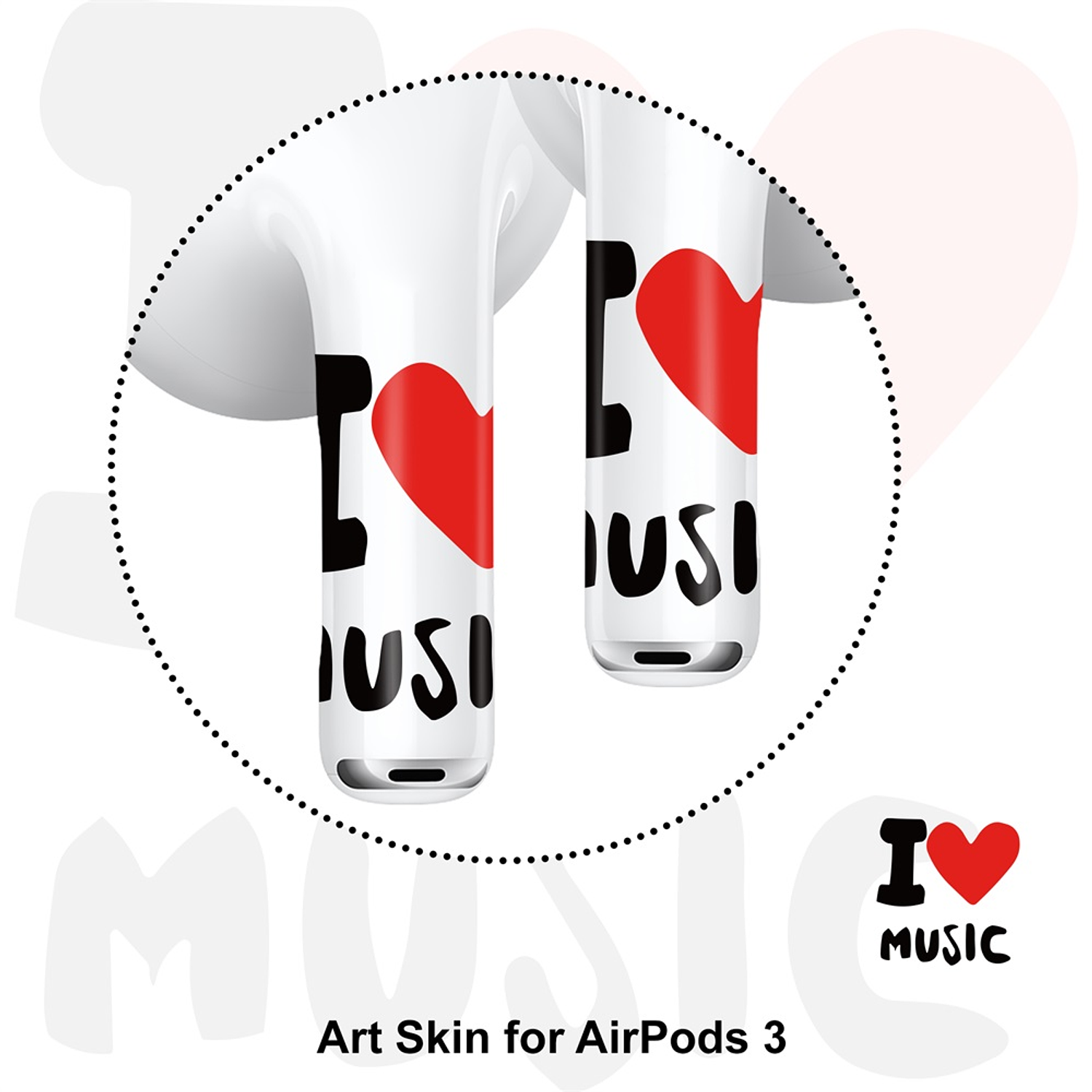 Sticker Autoadhesivo para Audifonos Airpods 3 I Love Music 2