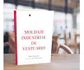 LIBRO: Moldaje Industrial de Vestuario IMPRESO