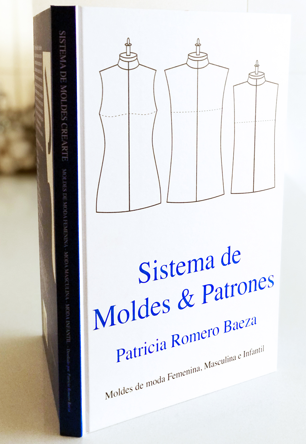 LIBRO: Sistema de Moldes y Patrones IMPRESO