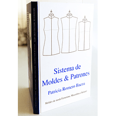 LIBRO: Sistema de Moldes y Patrones IMPRESO