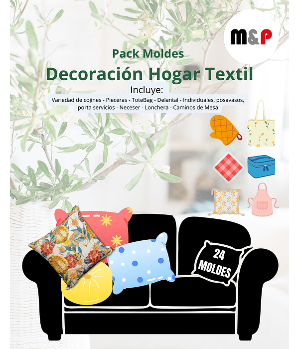 Pack de Moldes deco hogar textil