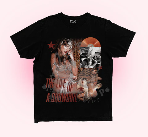 Polera Taylor The life of a show girl