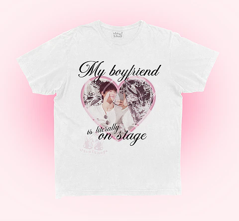 Polera My boyfriend is literally on stage BOGUM