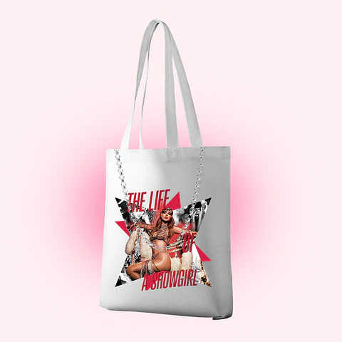 Tote bag the life of a showgirl
