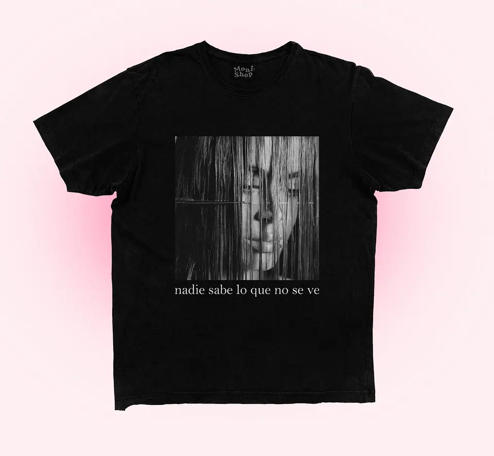 Polera Tini 'nadie sabe lo que no se ve'  1