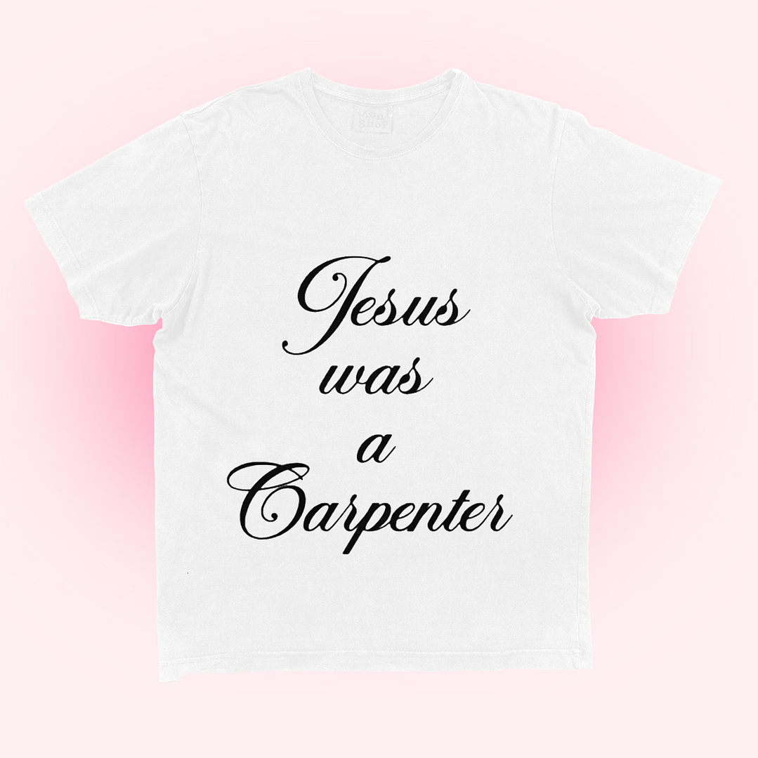 Polera 'Jesus was a carpenter' 1