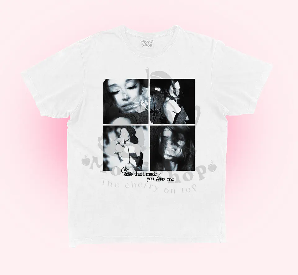 Polera 'hate that i made you love me' 1
