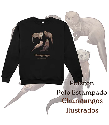 Poleron Polo estampado Chungungos Ilustrados, fauna chilena